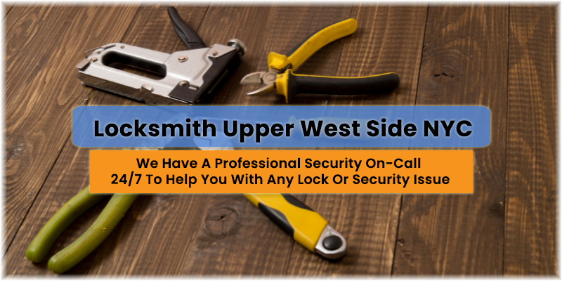 Upper West Side Locksmith Service